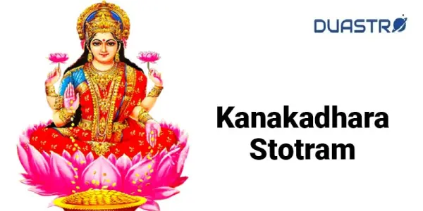 Kanakadhara Stotram: Invoking the Blessings of Goddess Lakshmi